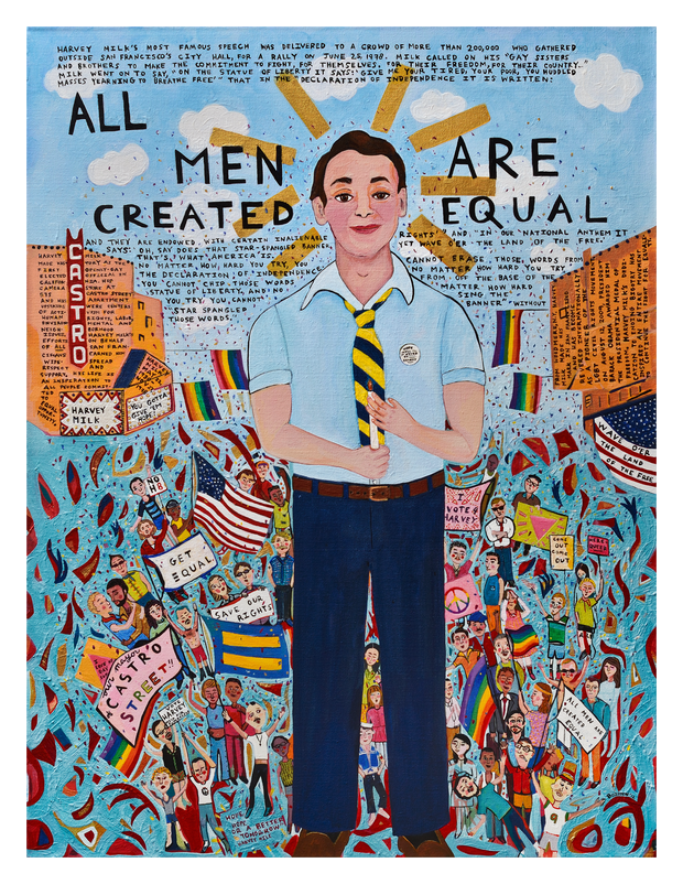 Harvey Milk, All Men Are Created Equal