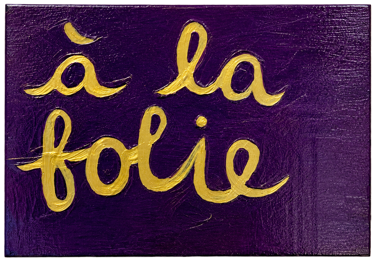 à la folie